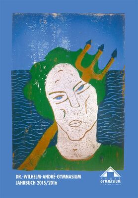 Jahrbuch des Dr.-Wilhelm-André-Gymnasiums Chemnitz 2015/2016