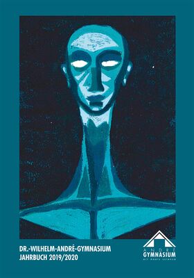 Jahrbuch des Dr.-Wilhelm-André-Gymnasiums Chemnitz 2019/2020